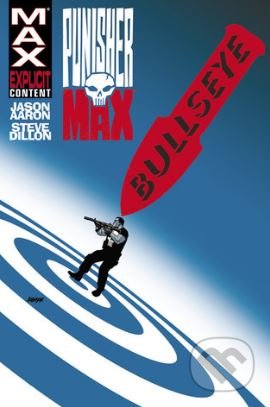 Kniha: Punisher Max 2: Bullseye (Jason Aaron). BB/art, 2019 Kniha: Punisher Max 2: Bullseye (Jason Aaron). BB/art, 2019