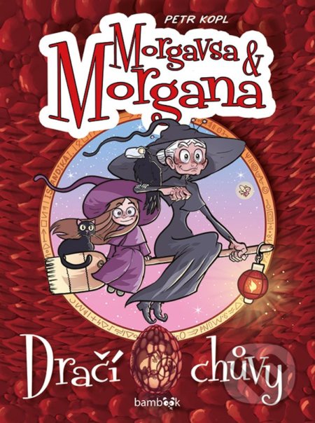 Kniha: Morgavsa a Morgana - Dračí chůvy (Petr Kopl). Bambook, 2019 Kniha: Morgavsa a Morgana - Dračí chůvy (Petr Kopl). Bambook, 2019