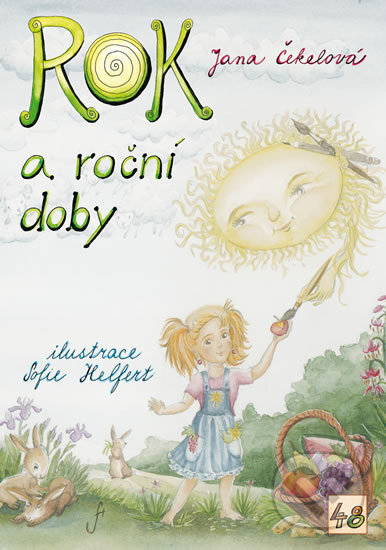Kniha: Rok a roční doby (Jana Čekelová). Triton, 2019 Kniha: Rok a roční doby (Jana Čekelová). Triton, 2019
