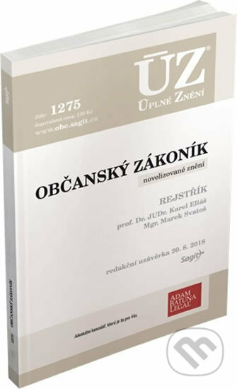 Kniha: ÚZ č. 1275 - Občanský zákoník (Sagit). Sagit, 2018 Kniha: ÚZ č. 1275 - Občanský zákoník (Sagit). Sagit, 2018