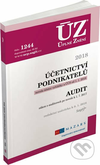Kniha: ÚZ 1244 Účetnictví podnikatelů, Audit, 2018 (Sagit). Sagit, 2018 Kniha: ÚZ 1244 Účetnictví podnikatelů, Audit, 2018 (Sagit). Sagit, 2018
