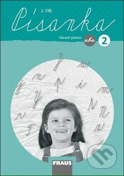 Kniha: Písanka 2/2 - Vázané písmo (Ivona Ivicová, Kateřina Váňová a Michaela Sklenářová). Fraus, 2019 Kniha: Písanka 2/2 - Vázané písmo (Ivona Ivicová, Kateřina Váňová a Michaela Sklenářová). Fraus, 2019