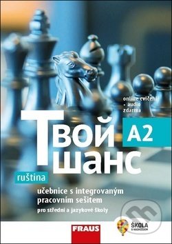 Kniha: Tvoj šans A2 UČ (Fraus). Fraus, 2019 Kniha: Tvoj šans A2 UČ (Fraus). Fraus, 2019