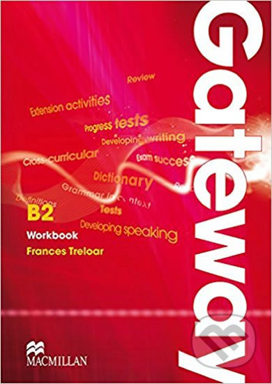 Kniha: Gateway B2 Workbook (Frances Treolar). Folio, 2012 Kniha: Gateway B2 Workbook (Frances Treolar). Folio, 2012
