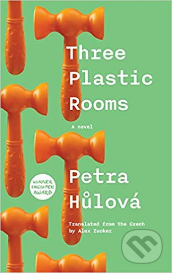Kniha: Three Plastic Rooms (Petra Hulová). Jantar, 2018 Kniha: Three Plastic Rooms (Petra Hulová). Jantar, 2018