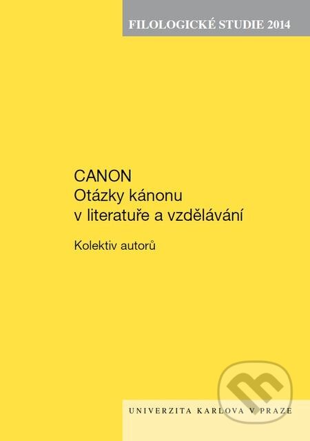 E-kniha: Canon (Autorský kolektív). Karolinum, 2015 E-kniha: Canon (Autorský kolektív). Karolinum, 2015