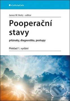 Kniha: Pooperační stavy (James W Heitz). Grada, 2019 Kniha: Pooperační stavy (James W Heitz). Grada, 2019