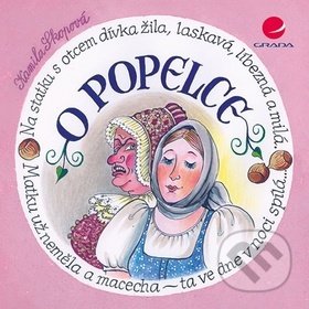Kniha: O Popelce (Kamila Skopová). Grada, 2019 Kniha: O Popelce (Kamila Skopová). Grada, 2019