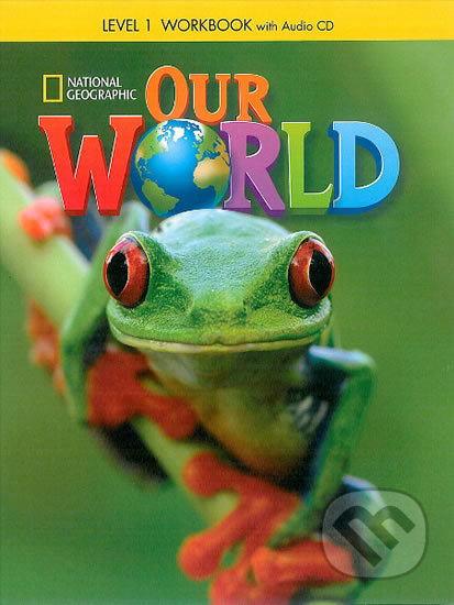 Kniha: Our World Level 1 Workbook with Audio CD (Diane Pinkley). Folio, 2013 Kniha: Our World Level 1 Workbook with Audio CD (Diane Pinkley). Folio, 2013