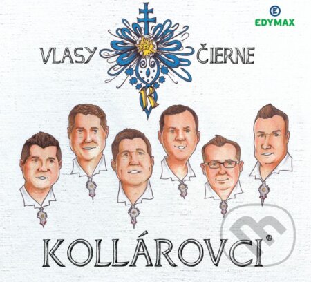 Hudobné CD: Kollárovci: Vlasy čierne (Hudobné albumy). Hudobné albumy, 2019 Hudobné CD: Kollárovci: Vlasy čierne (Hudobné albumy). Hudobné albumy, 2019