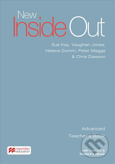 Kniha: New Inside Out - Advanced - Teacher's Book (Sue Kay). MacMillan, 2016 Kniha: New Inside Out - Advanced - Teacher's Book (Sue Kay). MacMillan, 2016