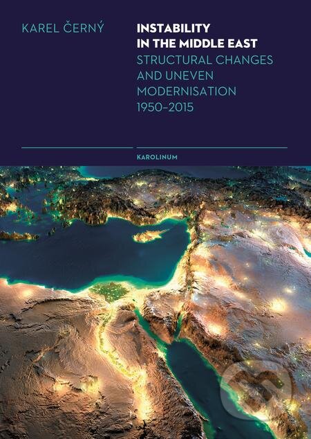 E-kniha: Instability in the Middle East (Karel Černý). Karolinum, 2017 E-kniha: Instability in the Middle East (Karel Černý). Karolinum, 2017