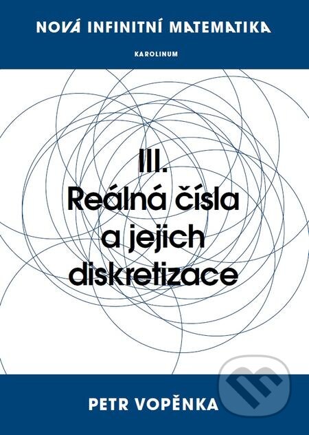 E-kniha: Nová infinitní matematika (Petr Vopěnka). Karolinum, 2016 E-kniha: Nová infinitní matematika (Petr Vopěnka). Karolinum, 2016