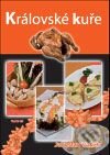 Kniha: Královské kuře (Jaroslav Vašák). TeMi, 2009 Kniha: Královské kuře (Jaroslav Vašák). TeMi, 2009