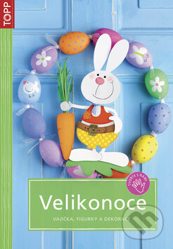 Kniha: Velikonoce (Anagram). Anagram, 2009 Kniha: Velikonoce (Anagram). Anagram, 2009