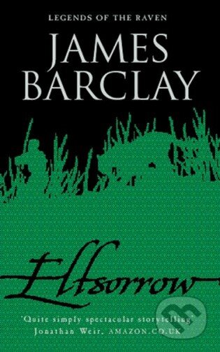 Kniha: Elfsorrow (James Barclay). Gollancz, 2003 Kniha: Elfsorrow (James Barclay). Gollancz, 2003