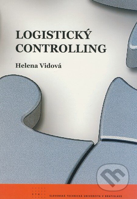 Logistický controlling - Helena vidová, STU, 2009