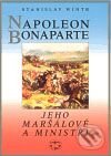 Kniha: Napoleon Bonaparte, jeho maršálové a ministři (Stanislav Wintr). Libri, 2009 Kniha: Napoleon Bonaparte, jeho maršálové a ministři (Stanislav Wintr). Libri, 2009