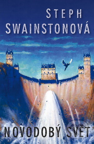Kniha: Novodobý svět (Steph Swainston). Laser books, 2009 Kniha: Novodobý svět (Steph Swainston). Laser books, 2009