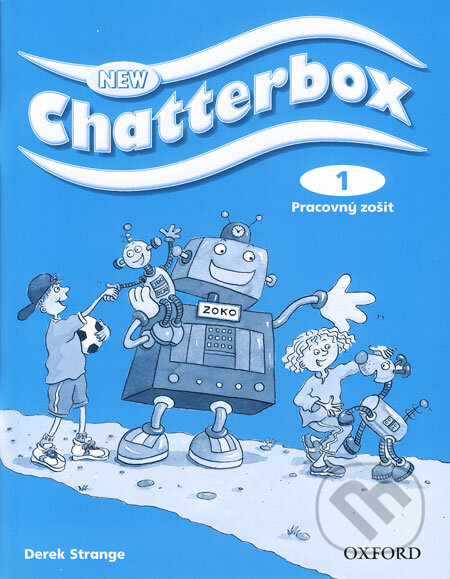 New Chatterbox 1 - Pracovný zošit - Derek Strange, Oxford University Press, 2008