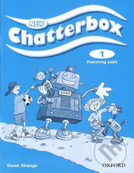 Kniha: New Chatterbox 1 - Pracovný zošit (Derek Strange). Oxford University Press, 2008 Kniha: New Chatterbox 1 - Pracovný zošit (Derek Strange). Oxford University Press, 2008