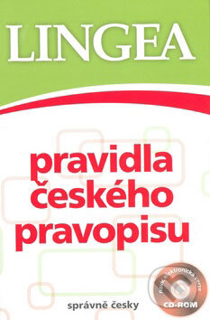 Kniha: Pravidla českého pravopisu + CD-ROM (Lingea). Lingea, 2009 Kniha: Pravidla českého pravopisu + CD-ROM (Lingea). Lingea, 2009