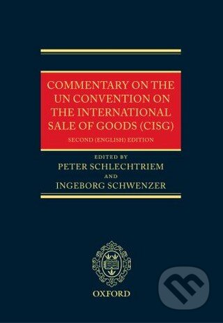 Kniha: Commentary on the UN Convention on the International Sale of Goods (CISG) (Peter Schlechtriem a Ingeborg Schwenzer). Oxford University Press, 2005 Kniha: Commentary on the UN Convention on the International Sale of Goods (CISG) (Peter Schlechtriem a Ingeborg Schwenzer). Oxford University Press, 2005