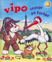 Kniha: Vipo cestuje po Európe (Fortuna Junior). Fortuna Junior, 2009 Kniha: Vipo cestuje po Európe (Fortuna Junior). Fortuna Junior, 2009