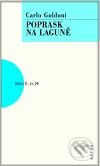Kniha: Poprask na laguně (Carlo Goldoni). Artur, 2009 Kniha: Poprask na laguně (Carlo Goldoni). Artur, 2009