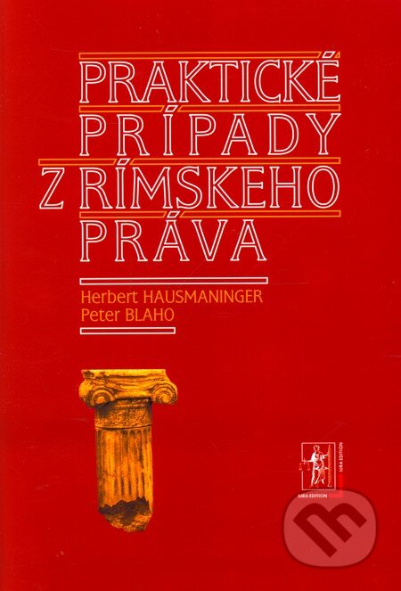 Kniha: Praktické prípady z rímskeho práva (Herbert Hausmaninger a Peter Blaho). Wolters Kluwer (Iura Edition), 2008 Kniha: Praktické prípady z rímskeho práva (Herbert Hausmaninger a Peter Blaho). Wolters Kluwer (Iura Edition), 2008