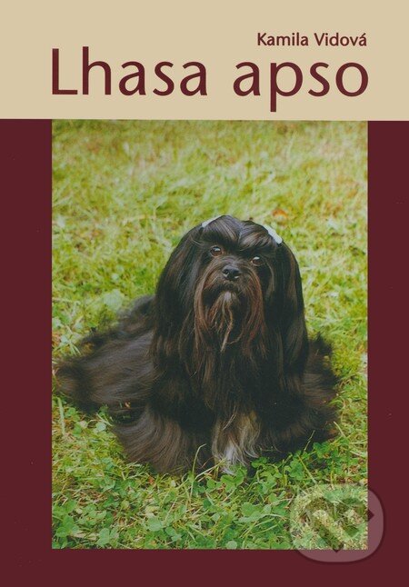 Kniha: Lhasa apso (Kamila Vidová). Plot, 2005 Kniha: Lhasa apso (Kamila Vidová). Plot, 2005