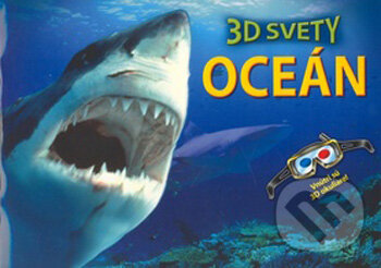 Kniha: Oceán - 3D svety (Paul Harrison). Svojtka&Co., 2009 Kniha: Oceán - 3D svety (Paul Harrison). Svojtka&Co., 2009