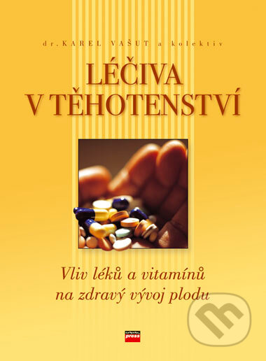 Kniha: Léčiva v těhotenství (Karel Vašut a kolektiv). Computer Press, 2007 Kniha: Léčiva v těhotenství (Karel Vašut a kolektiv). Computer Press, 2007