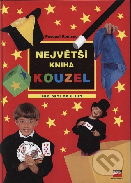 Kniha: Největší kniha kouzel pro děti (Pasqual Romano). Computer Press, 2007 Kniha: Největší kniha kouzel pro děti (Pasqual Romano). Computer Press, 2007