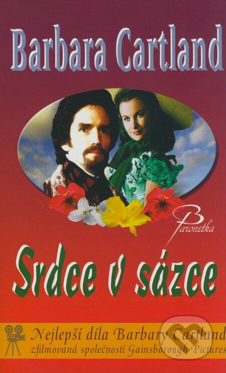 Kniha: Srdce v sázce (Barbara Cartland). Baronet, 2009 Kniha: Srdce v sázce (Barbara Cartland). Baronet, 2009
