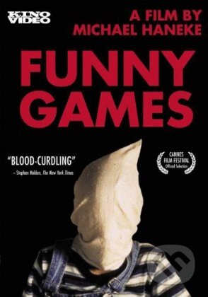 Funny Games - Michael Haneke, Hollywood, 1997