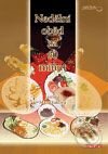 Kniha: Nedělní oběd za 60 minut (Jarmila Mandžuková). TeMi, 2009 Kniha: Nedělní oběd za 60 minut (Jarmila Mandžuková). TeMi, 2009