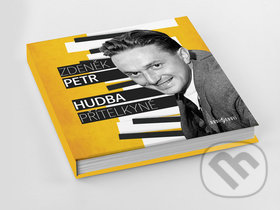 Kniha: Hudba přítelkyně (Zdeněk Petr). Radioservis, 2019 Kniha: Hudba přítelkyně (Zdeněk Petr). Radioservis, 2019