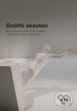 Kniha: Gnóthi seauton (Jana Nechutová, Klára Modlíková a Tomáš Weissar). Muni Press, 2019 Kniha: Gnóthi seauton (Jana Nechutová, Klára Modlíková a Tomáš Weissar). Muni Press, 2019