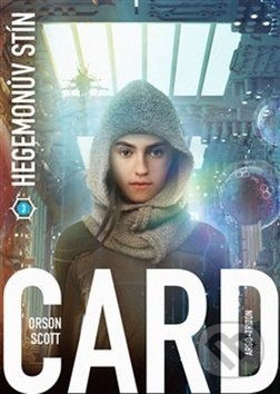 Kniha: Hegemonův stín (Orson Scott Card). Triton, 2019 Kniha: Hegemonův stín (Orson Scott Card). Triton, 2019