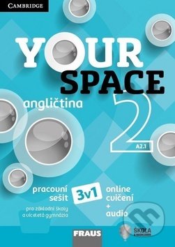 Kniha: Your Space 2 Pracovní sešit (Helena Wdowyczynová, Lucie Betáková a Martyn Hobbs). Fraus, 2019 Kniha: Your Space 2 Pracovní sešit (Helena Wdowyczynová, Lucie Betáková a Martyn Hobbs). Fraus, 2019
