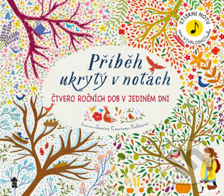 Kniha: Příběh ukrytý v notách: Čtvero ročních dob v jediném dni (Pikola). Pikola, 2018 Kniha: Příběh ukrytý v notách: Čtvero ročních dob v jediném dni (Pikola). Pikola, 2018