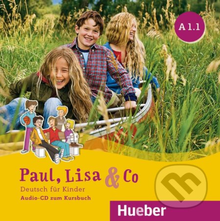 Paul, Lisa & Co A1.1 - Audio-CD - Monika Bovermann, Manuela Georgiakaki, Renate Zschärlich, Max Hueber Verlag, 2018