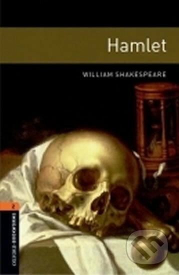 Kniha: Hamlet (William Shakespeare). Oxford University Press, 2016 Kniha: Hamlet (William Shakespeare). Oxford University Press, 2016