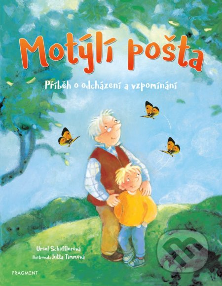 Kniha: Motýlí pošta (Ursel Scheffler). Nakladatelství Fragment, 2019 Kniha: Motýlí pošta (Ursel Scheffler). Nakladatelství Fragment, 2019