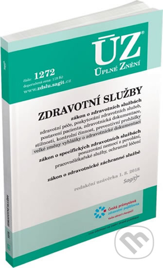 Kniha: ÚZ č. 1272 - Zdravotní služby (Sagit). Sagit, 2018 Kniha: ÚZ č. 1272 - Zdravotní služby (Sagit). Sagit, 2018