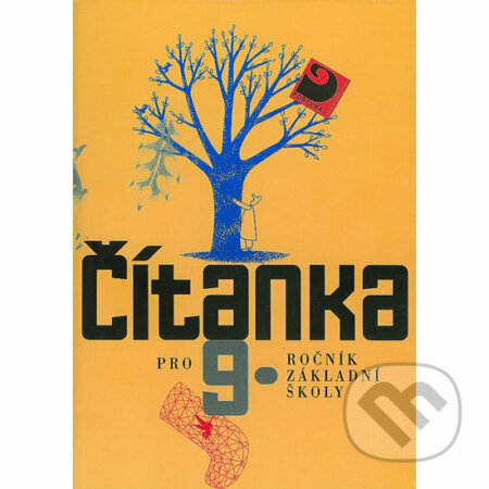 Kniha: Čítanka pro 9. ročník ZŠ (Jana Čeňková a kolektív). Fortuna, 2010 Kniha: Čítanka pro 9. ročník ZŠ (Jana Čeňková a kolektív). Fortuna, 2010