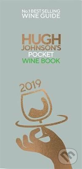Kniha: Hugh Johnson´s Pocket Wine Book 2019 (Hugh Johnson). Octopus Publishing Group, 2018 Kniha: Hugh Johnson´s Pocket Wine Book 2019 (Hugh Johnson). Octopus Publishing Group, 2018