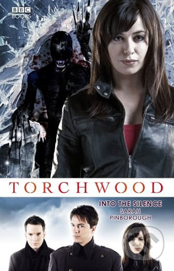 Kniha: Torchwood (Sarah Pinborough). Ebury, 2013 Kniha: Torchwood (Sarah Pinborough). Ebury, 2013