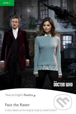 Kniha: Doctor Who - Face the Raven (Nancy Taylor). Pearson, 2018 Kniha: Doctor Who - Face the Raven (Nancy Taylor). Pearson, 2018